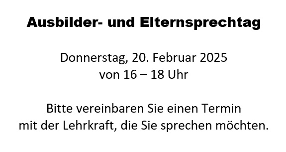 Ausbilder- und Elternsprechtag